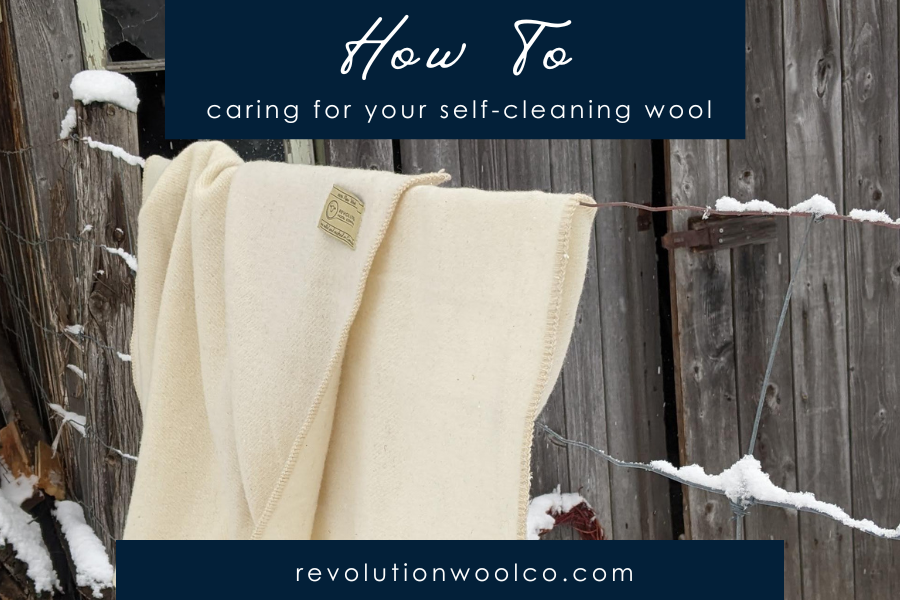 HOW TO CARE FOR YOUR SELF-CLEANING WOOL PRODUCT – Revolution Wool Company