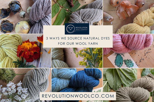 3 REASONS WHY WE ONLY USE NATURAL DYES ON OUR WOOL YARN